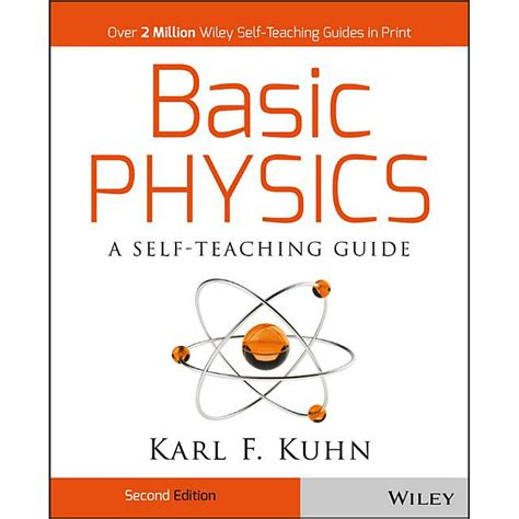 Basic Physics: A Self-Teaching Guide (Wiley Self-Teaching Guides) Kindle Editon